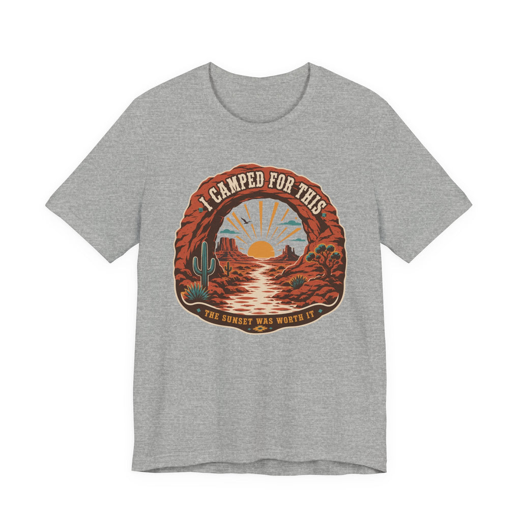 I Camped For This T-Shirt