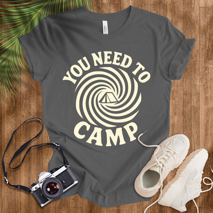 You Need To Camp