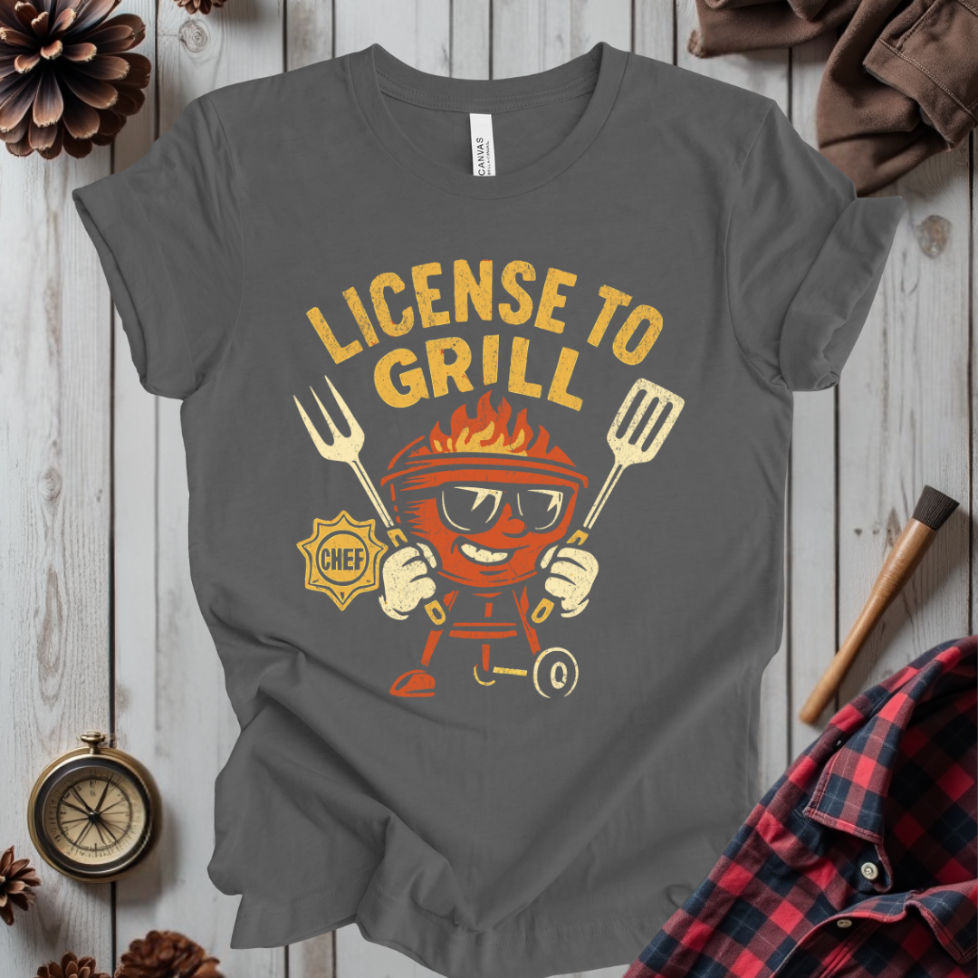 License to Grill T-Shirt