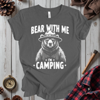 Bear With Me I'm Camping