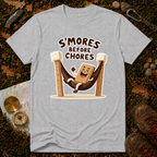 S'mores Before Chores T-Shirt