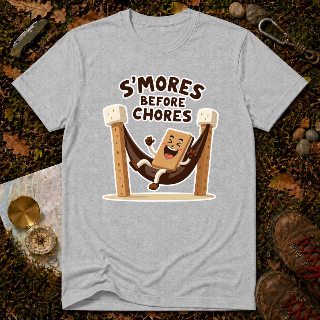 S'mores Before Chores T-Shirt