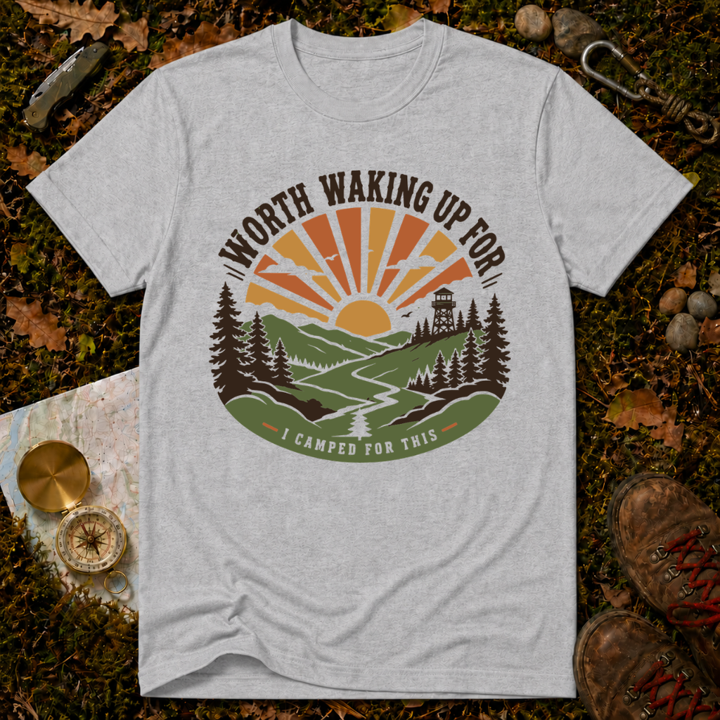 Worth Waking Up For T-Shirt