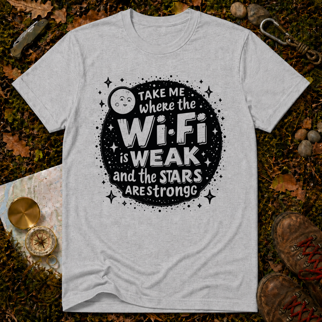 Take Me Where The WiFI Is Weak T-Shirt