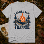I Came. I Saw. I Napped. T-Shirt