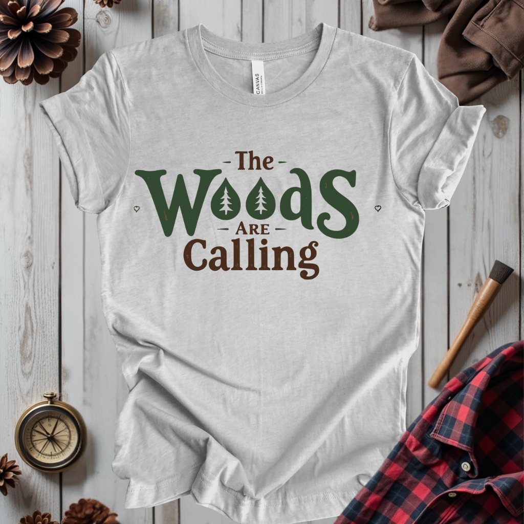 The Woods Are Calling