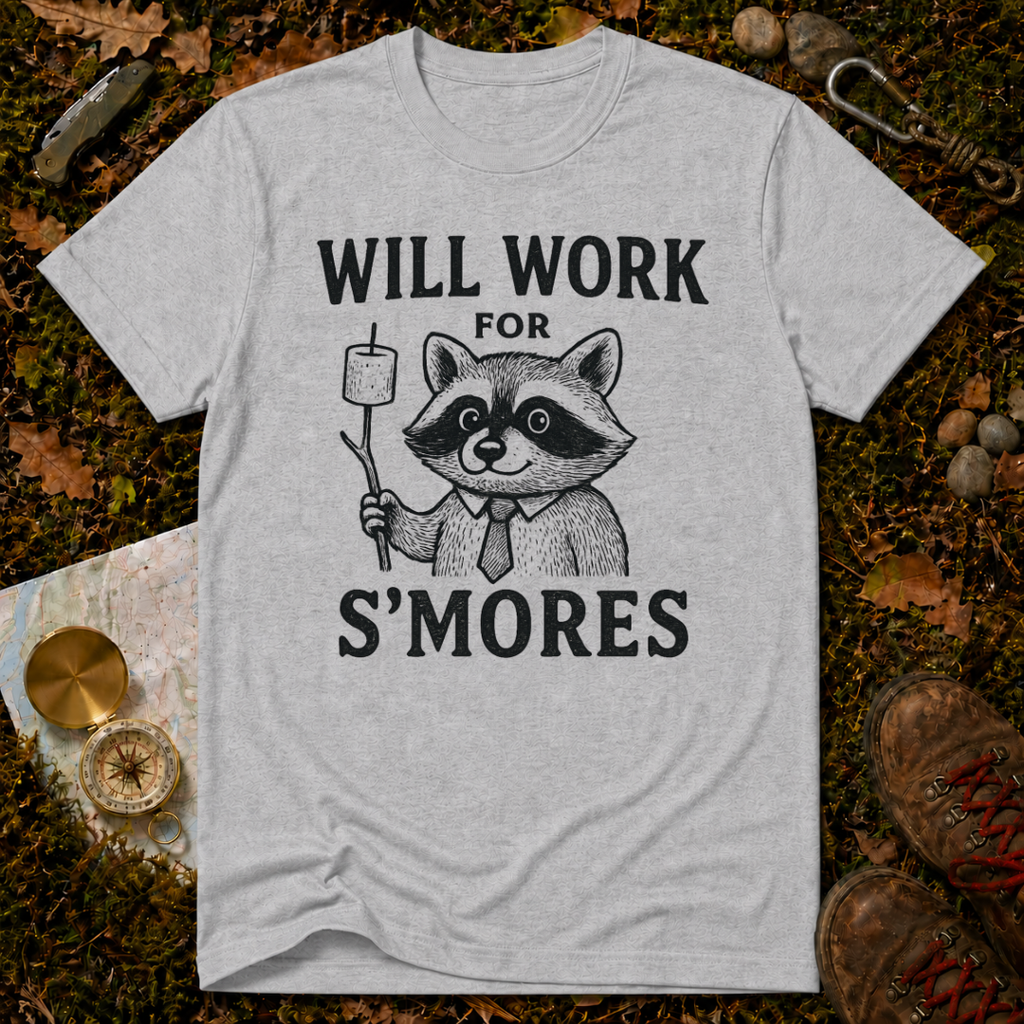 Will Work For S'Mores T-Shirt