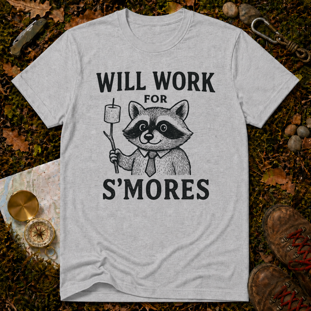 Will Work For S'Mores T-Shirt