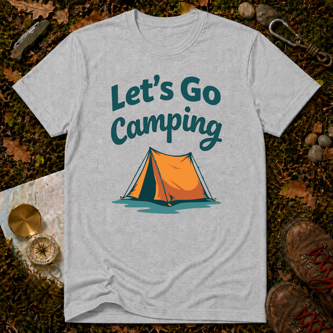 Let's Go Camping T-Shirt
