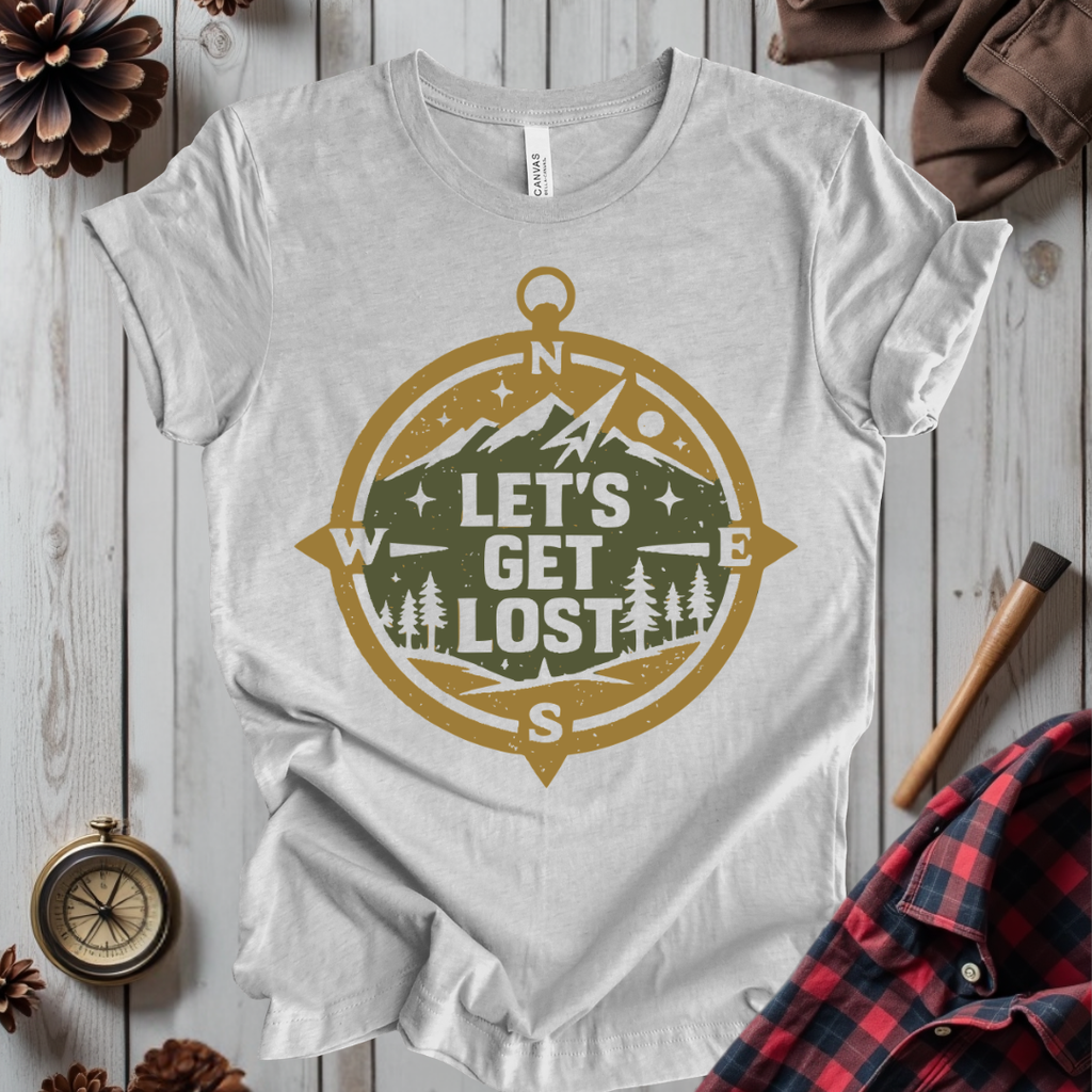 Let's Get Lost T-Shirt