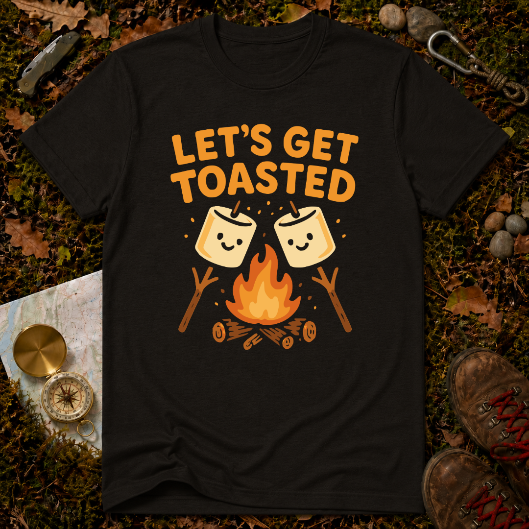 Let's Get Toasted T-Shirt