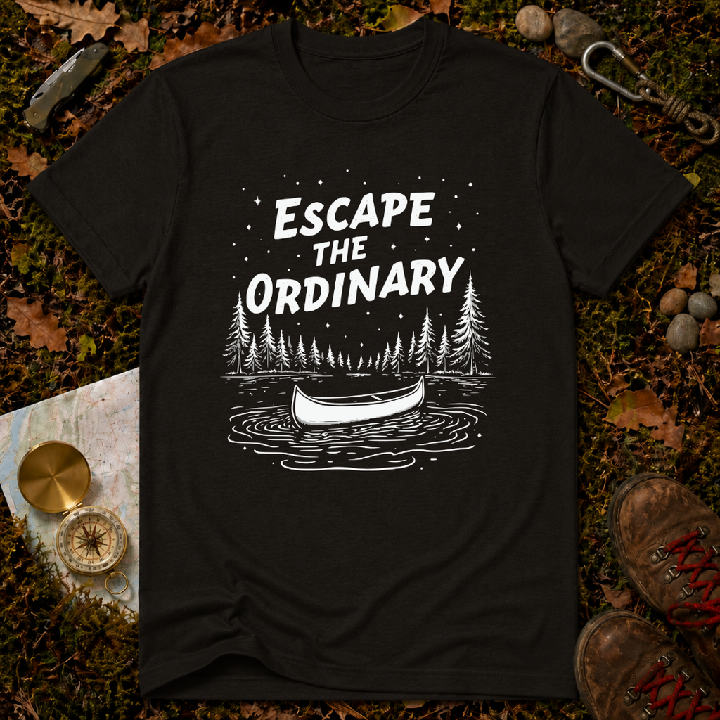 Escape The Ordinary T-Shirt