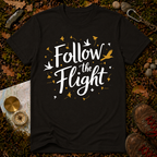 Follow The Flight T-Shirt