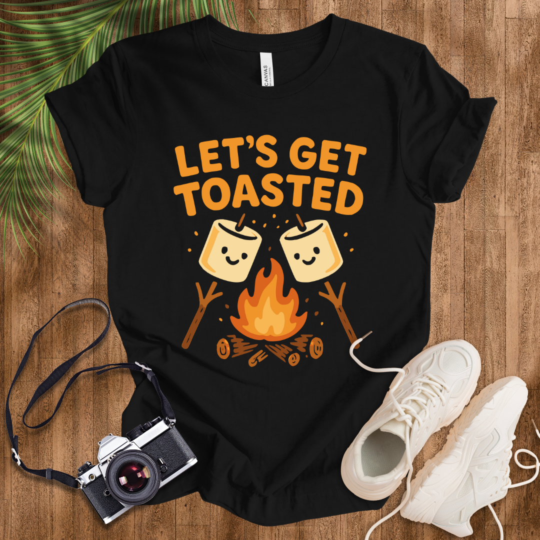 Let's Get Toasted