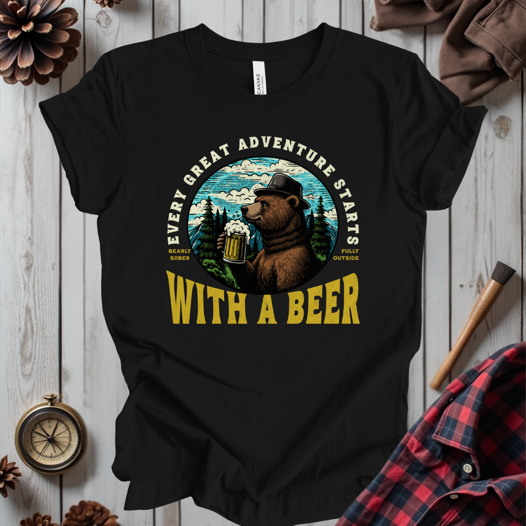 Every Great Adventure Starts With A Beer T-Shirt