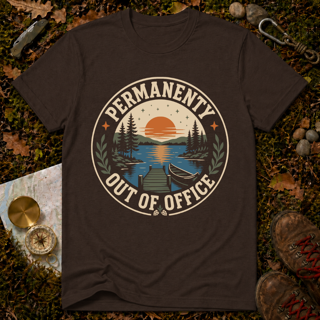 Permanently Out of Office T-Shirt