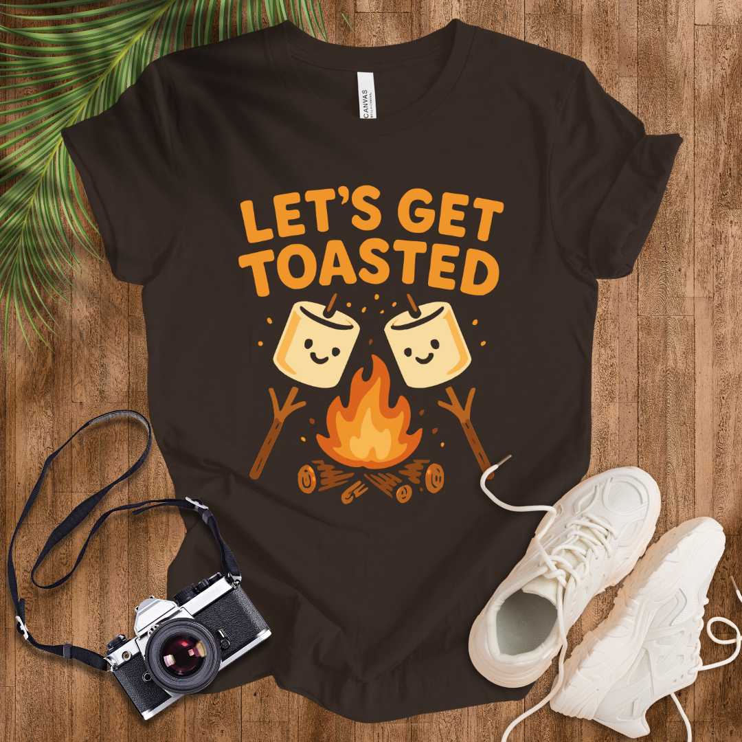 Let's Get Toasted