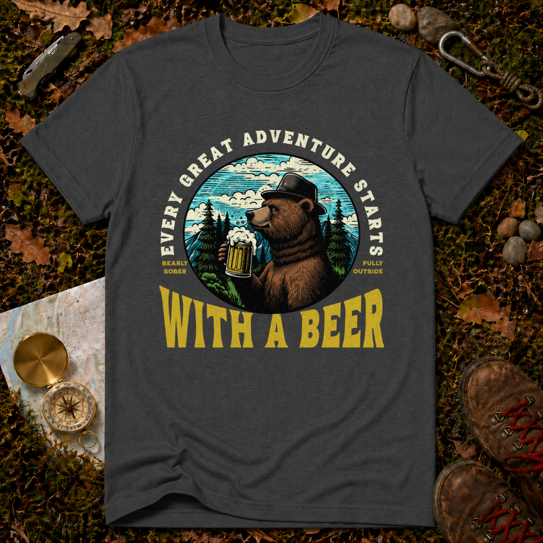 Every Great Adventure Starts With A Beer T-Shirt