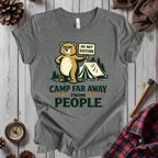 Camp Far Away From People T-Shirt