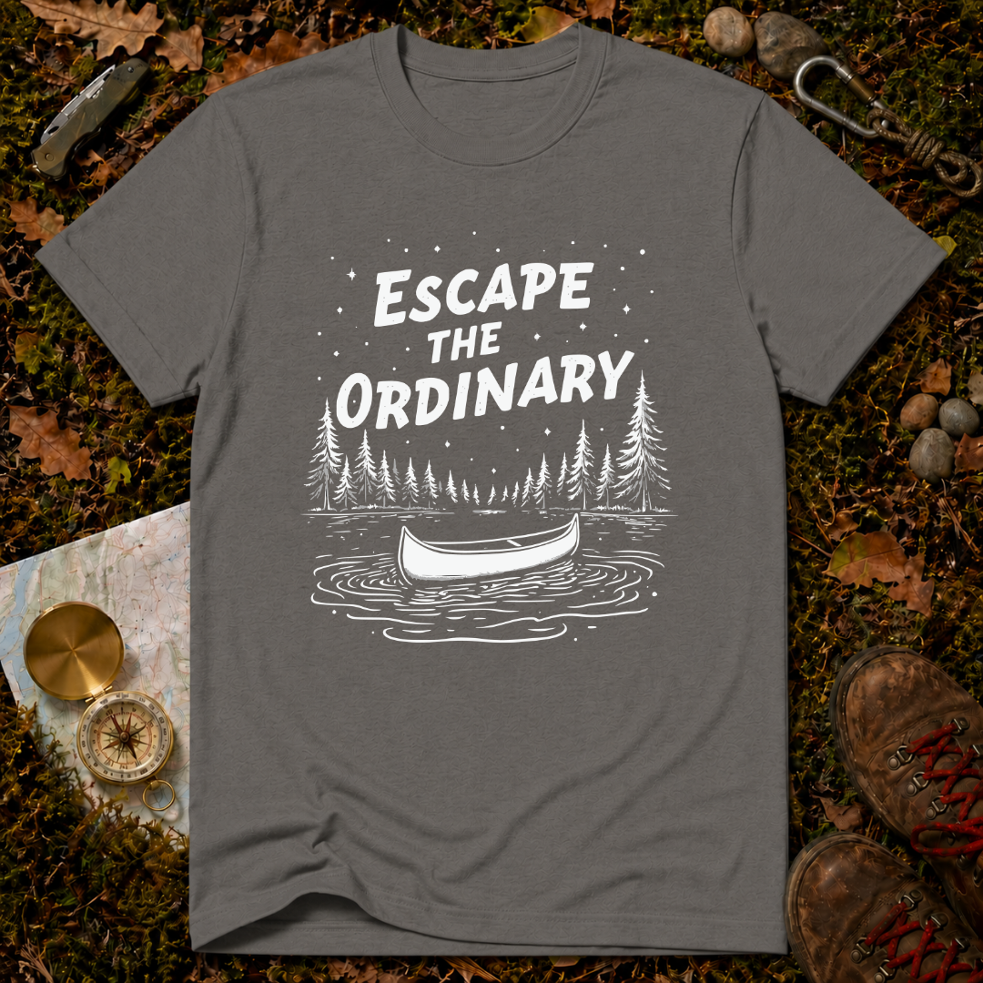 Escape The Ordinary T-Shirt
