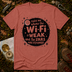 Take Me Where The WiFI Is Weak T-Shirt
