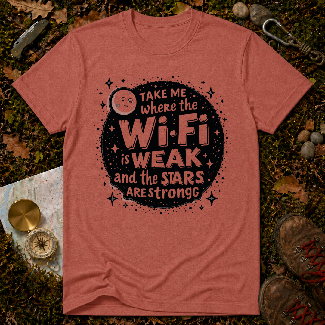 Take Me Where The WiFI Is Weak T-Shirt