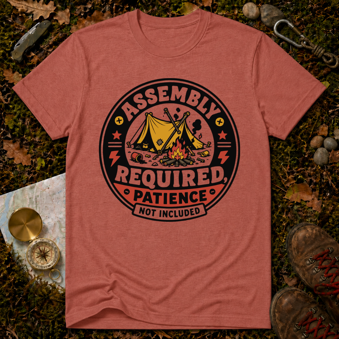 Assembly Required, Patience Not Included T-Shirt