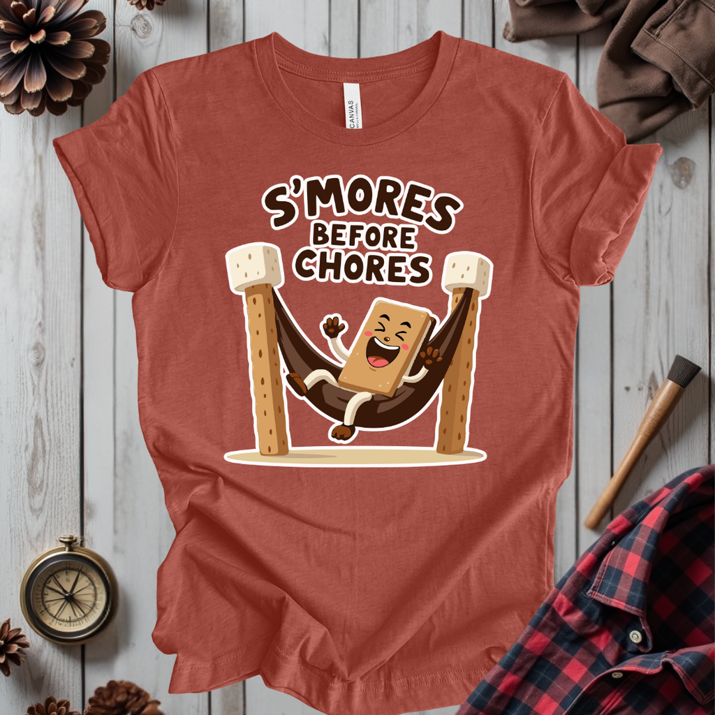 S'mores Before Chores T-Shirt