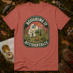 Roughing It Accidentally T-Shirt
