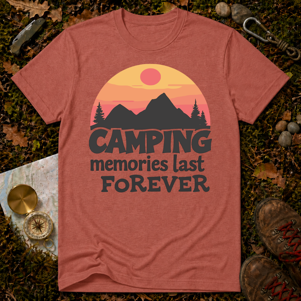 Camping Memories Last Forever T-Shirt