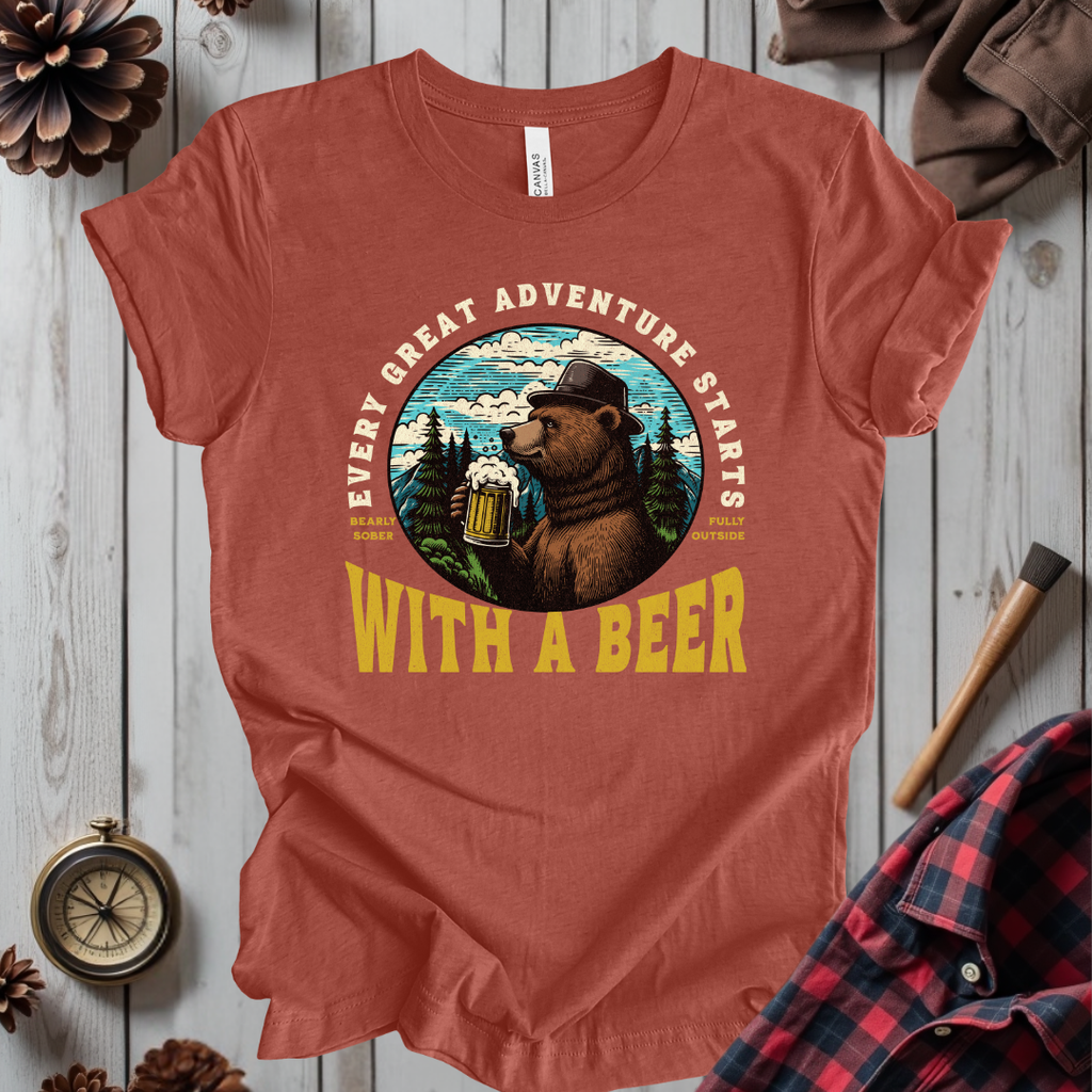 Every Great Adventure Starts With A Beer T-Shirt