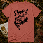 Hooked For Life T-Shirt