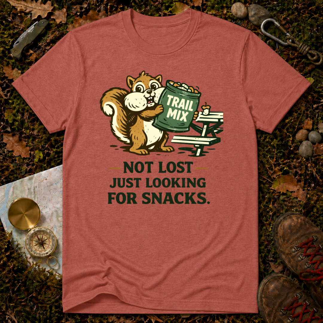 Not Lost Just Looking For Snacks T-Shirt