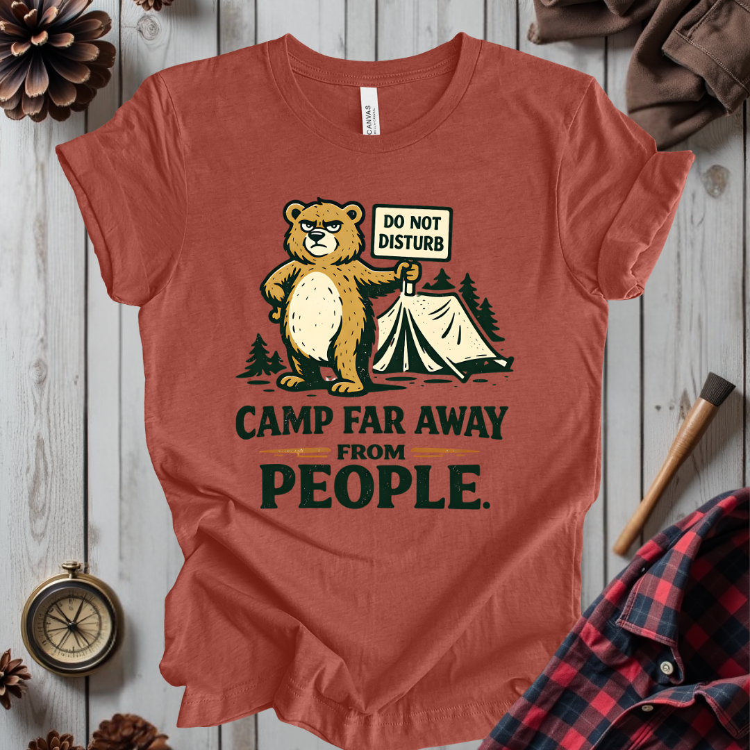 Camp Far Away From People