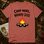 Camp More, Worry Less T-Shirt