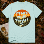 Find Your Trail T-Shirt