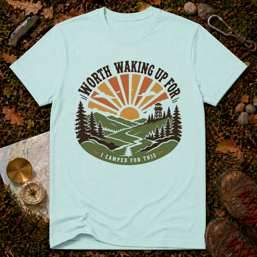 Worth Waking Up For T-Shirt