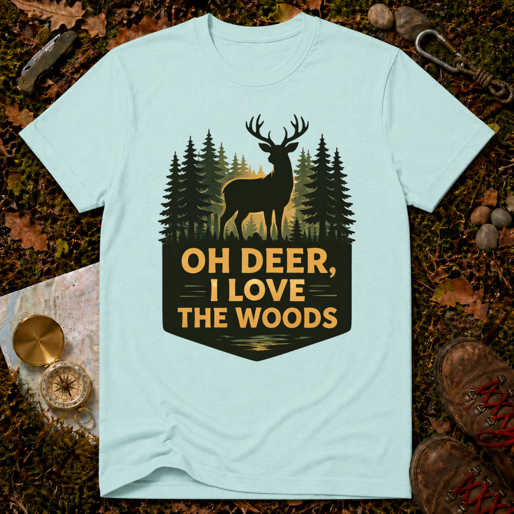 I Love The Woods T-Shirt