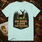 I Love The Woods T-Shirt