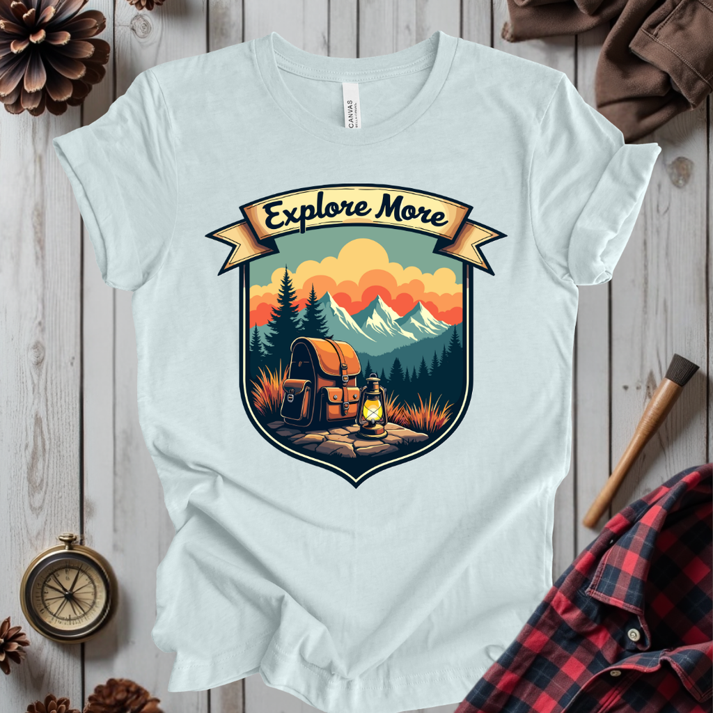 Explore More T-Shirt