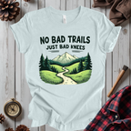 No Bad Trails Just Bad Knees T-Shirt