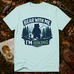 Bear With Me T-Shirt