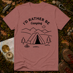 I'd Rather Be Camping T-Shirt