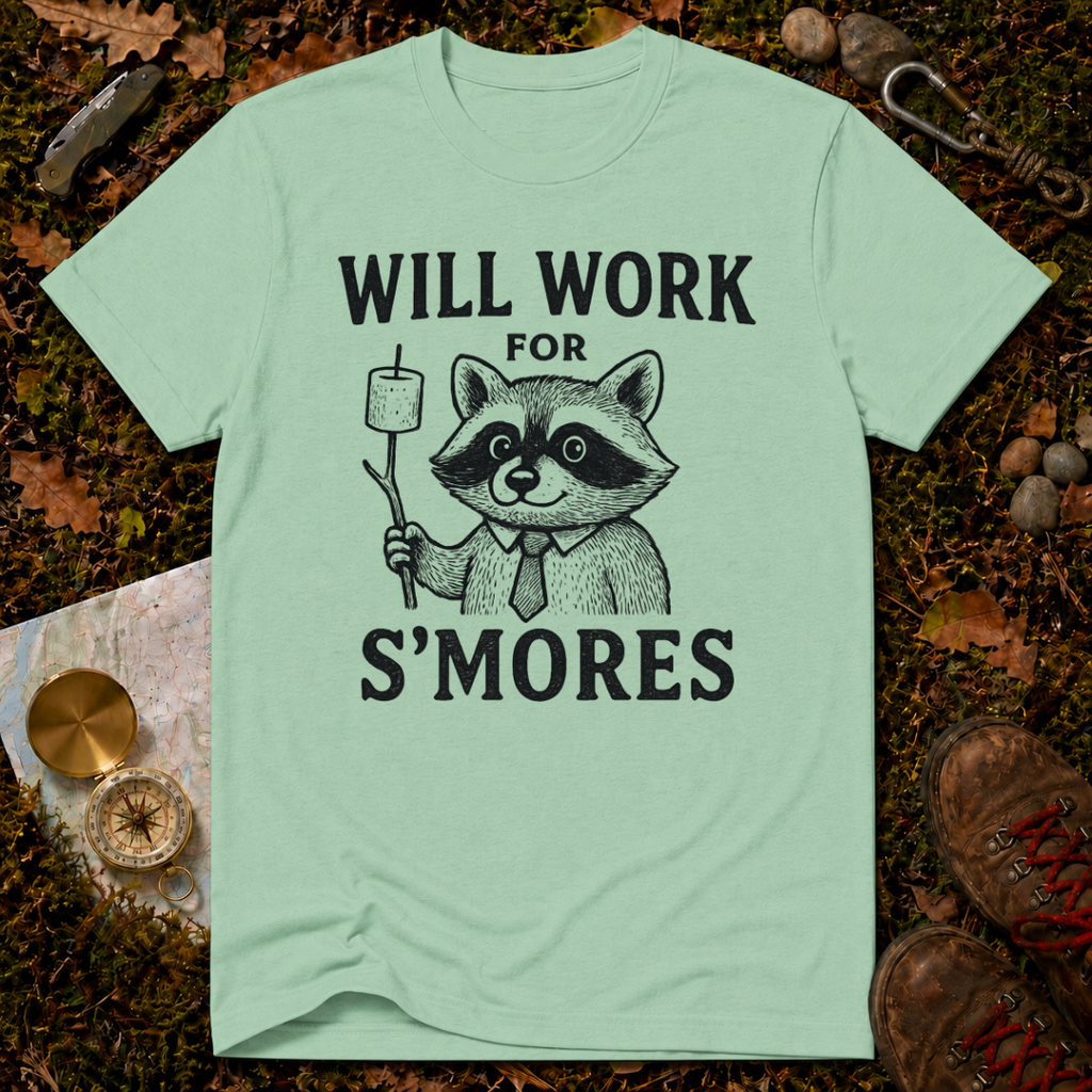 Will Work For S'Mores T-Shirt