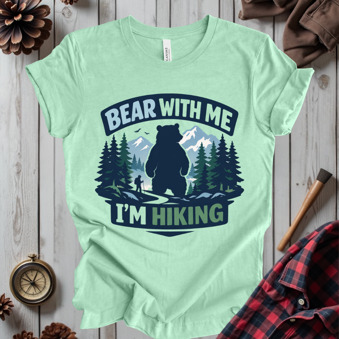 Bear With Me T-Shirt