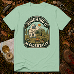 Roughing It Accidentally T-Shirt