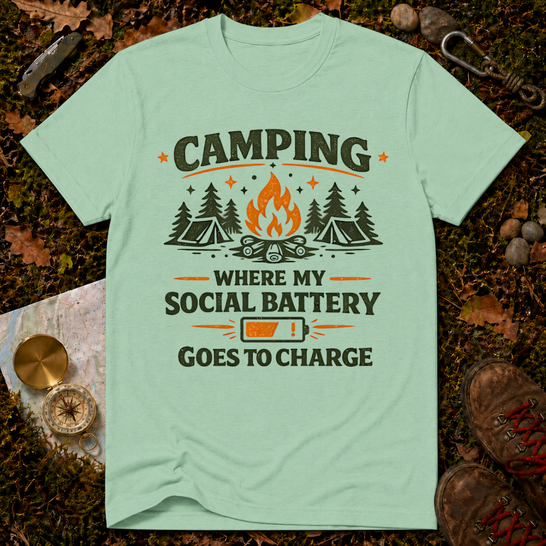 Camping: Where My Social Battery Goes to Die T-Shirt