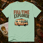 Full-Time Explorer T-Shirt