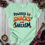 Powered By Snacks And Sarcasm T-Shirt