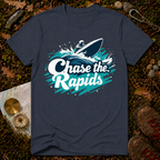 Chase The Rapids T-Shirt